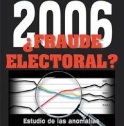 2006 ¿Fraude electoral?…por Carlos Murillo