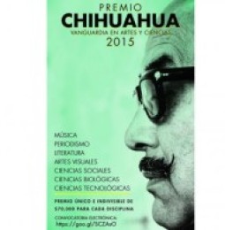 Convocan al Premio Chihuahua 2015