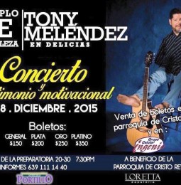 Estará en Delicias Tony Meléndez, el 18 de diciembre