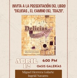 Invitan a la presentacion del libro -Delicias, el camino del trazo-