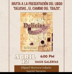 Presentan el libro -Delicias, el camino del trazo-